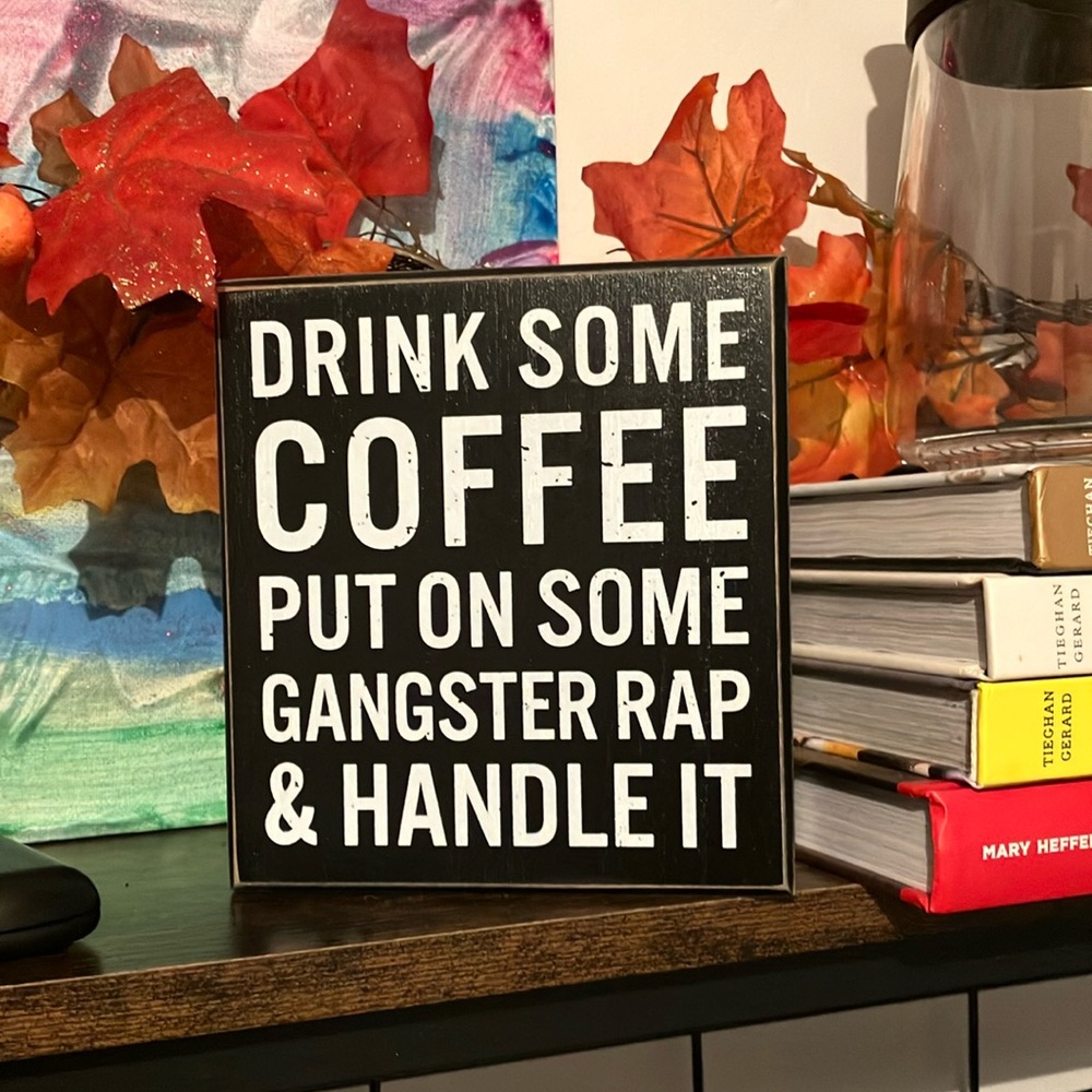 Coffee saying decoration for coffee bar